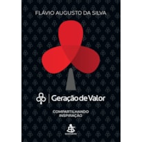 GERAÇÃO DE VALOR