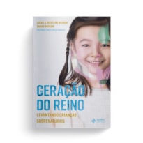 GERAÇÃO DO REINO