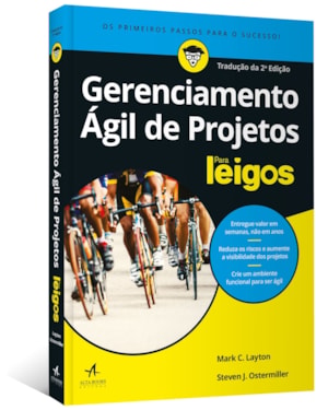Gerenciamento ágil de projetos para leigos