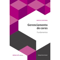 GERENCIAMENTO DE CORES: FUNDAMENTOS