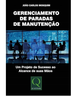 GERENCIAMENTO DE PARADAS DE MANUTENÇÃO