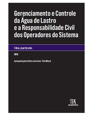 Gerenciamento e controle da água de lastro e a responsabilidade civil dos operadores do sistema