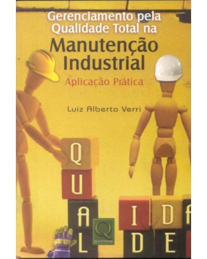 GERENCIAMENTO PELA QUALIDADE TOTAL NA MANUTENCAO...
