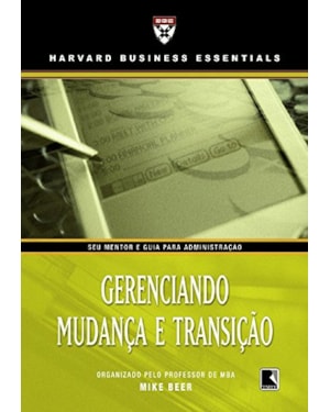 GERENCIANDO MUDANÇA E TRANSIÇÃO