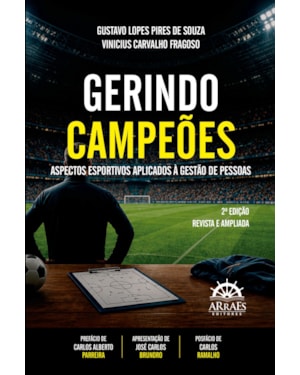 Gerindo campeões: Aspectos esportivos aplicados à gestão de pessoas