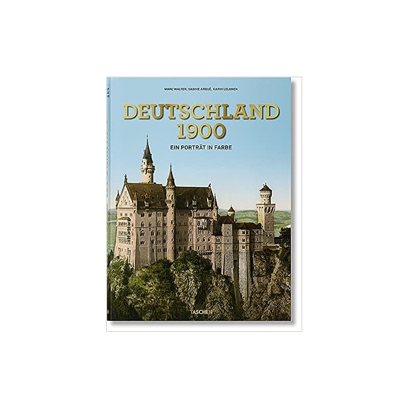Germany 1900: a portrait in color