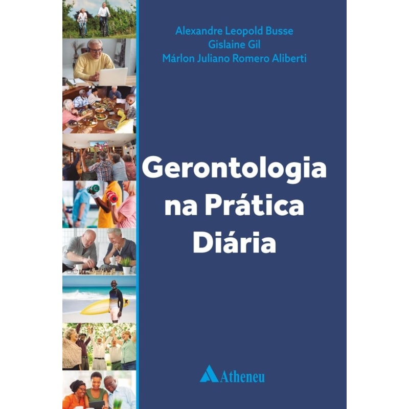 GERONTOLOGIA NA PRÁTICA DIÁRIA