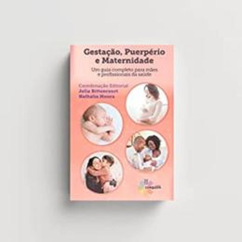 GESTAÇÃO, PUERPÉRIO E MATERNIDADE