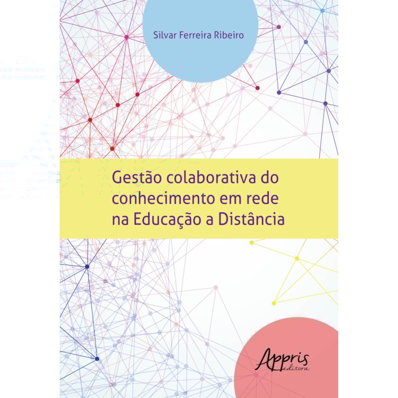 GESTÀO COLABORATIVA DO CONHECIMENTO EM REDE NA EDUCAÇÃO À DISTÂNCIA