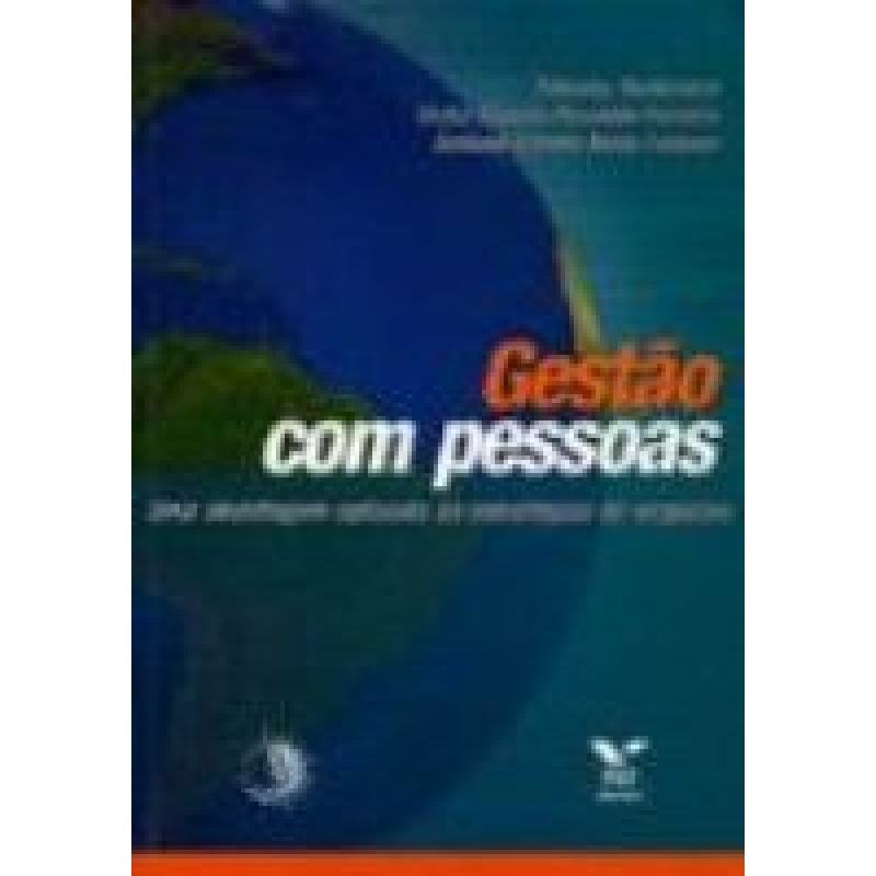 GESTAO COM PESSOAS - UMA ABORDAGEM APLICADA AS...