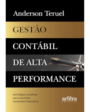 GESTÃO CONTÁBIL DE ALTA PERFORMANCE: ESTRATÉGIAS E PRÁTICAS PARA MAXIMIZAR RESULTADOS FINANCEIROS