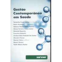 GESTÃO CONTEMPORÂNEA EM SAÚDE GESTÃO CONTEMPORÂNEA EM SAÚDE