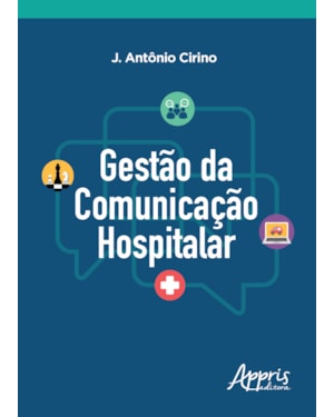 GESTÃO DA COMUNICAÇÃO HOSPITALAR