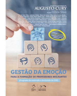 GESTÃO DA EMOÇÃO PARA FORMAÇÃO DE PROFESSORES BRILHANTES - 1ª EDIÇÃO 2023
