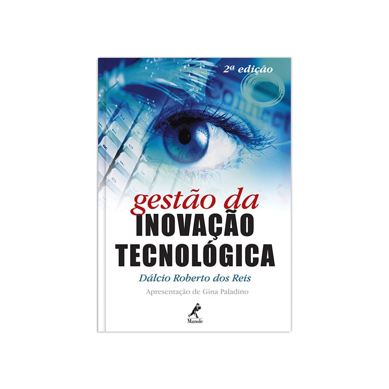 GESTÃO DA INOVAÇÃO TECNOLÓGICA