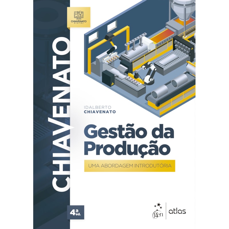 GESTÃO DA PRODUÇÃO - UMA ABORDAGEM INTRODUTÓRIA