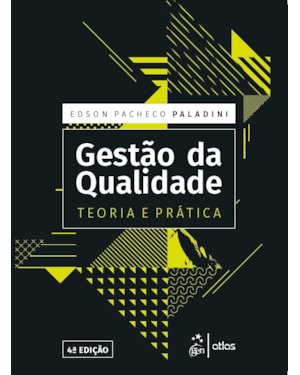GESTÃO DA QUALIDADE - TEORIA E PRÁTICA