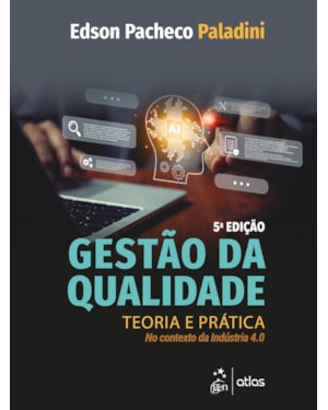 GESTÃO DA QUALIDADE- TEORIA E PRÁTICA
