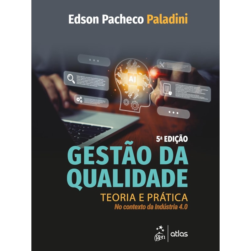 GESTÃO DA QUALIDADE- TEORIA E PRÁTICA