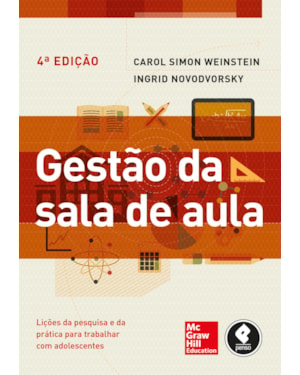 GESTÃO DA SALA DE AULA: LIÇÕES DA PESQUISA E DA PRÁTICA PARA TRABALHAR COM ADOLESCENTES