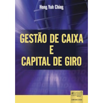 GESTÃO DE CAIXA E CAPITAL DE GIRO