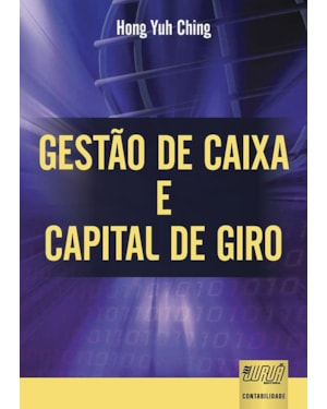 GESTÃO DE CAIXA E CAPITAL DE GIRO