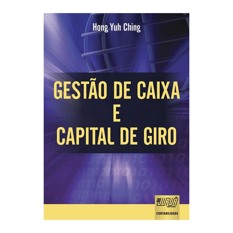 GESTÃO DE CAIXA E CAPITAL DE GIRO