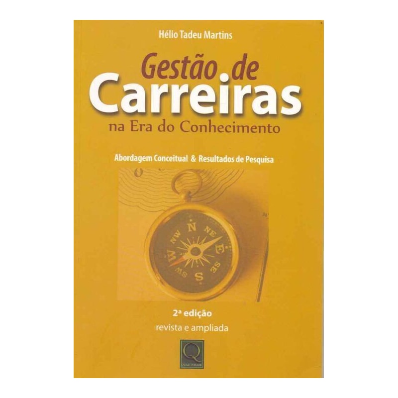 GESTÃO DE CARREIRAS NA ERA DO CONHECIMENTO