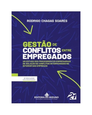 GESTÃO DE CONFLITOS ENTRE EMPREGADOS 2ª EDIÇÃO