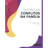 Gestão de conflitos na família