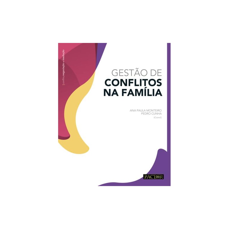 Gestão de conflitos na família