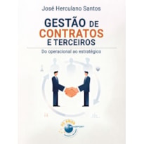 GESTÃO DE CONTRATOS E TERCEIROS