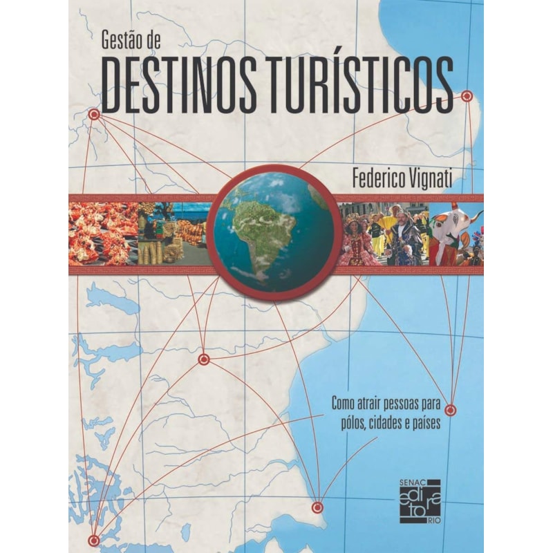 GESTÃO DE DESTINOS TURÍSTICOS