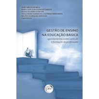 GESTÃO DE ENSINO NA EDUCAÇÃO BÁSICA: APONTAMENTOS SOBRE CURRÍCULO E FORMAÇÃO DE PROFESSORES