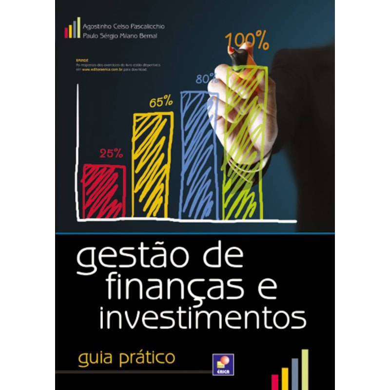 GESTÃO DE FINANÇAS E INVESTIMENTOS: GUIA PRÁTICO