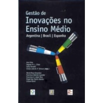 GESTAO DE INOVACOES NO ENSINO MEDIO