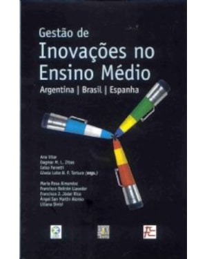 GESTAO DE INOVACOES NO ENSINO MEDIO