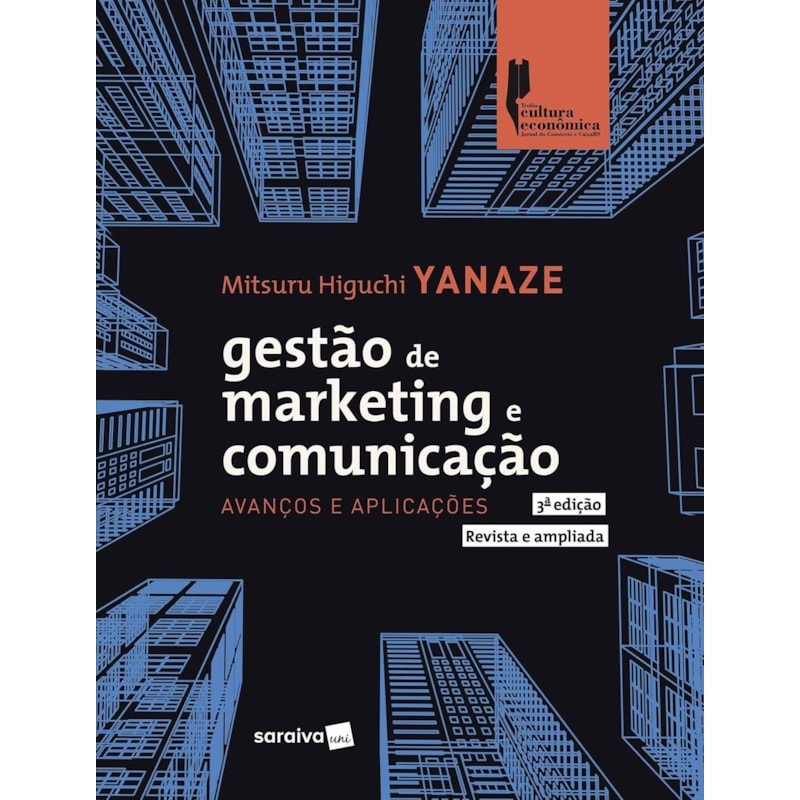 GESTÃO DE MARKETING E COMUNICAÇÃO: AVANÇOS E APLICAÇÕES