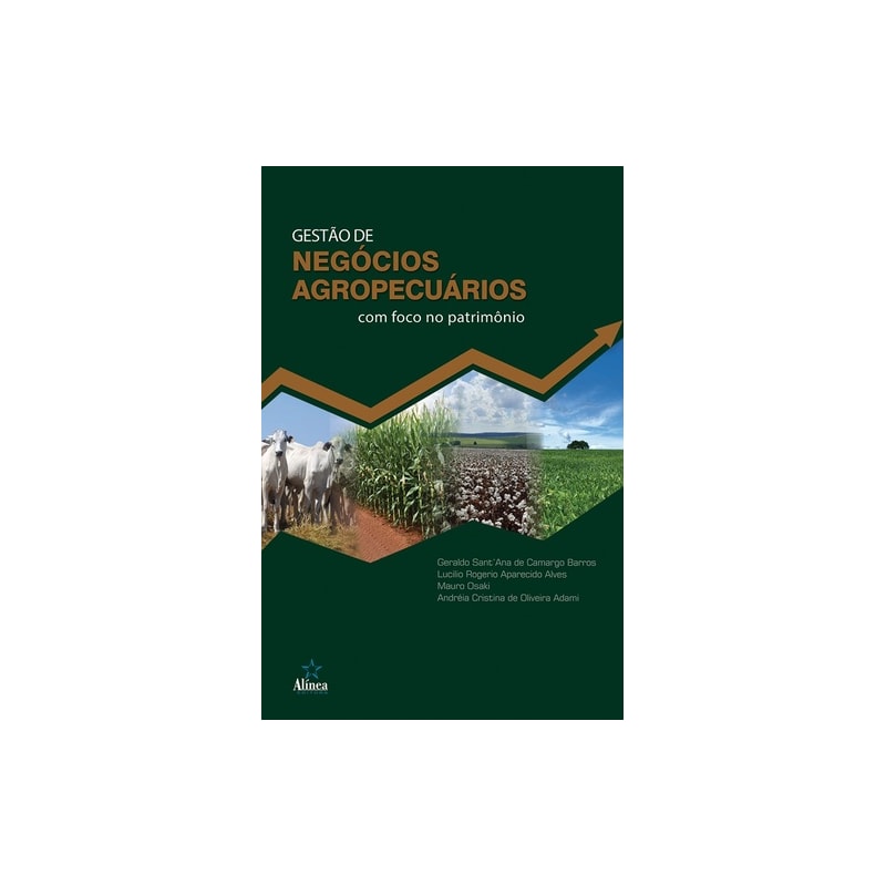 GESTÃO DE NEGÓCIOS AGROPECUÁRIOS COM FOCO NO PATRIMÔNIO