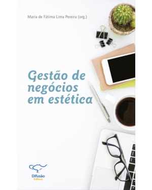 GESTÃO DE NEGÓCIOS EM ESTÉTICA
