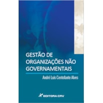 GESTÃO DE ORGANIZAÇÕES NÃO GOVERNAMENTAIS