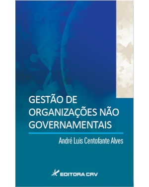 GESTÃO DE ORGANIZAÇÕES NÃO GOVERNAMENTAIS
