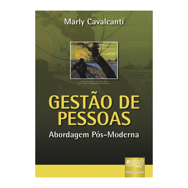 GESTÃO DE PESSOAS - ABORDAGEM PÓS-MODERNA