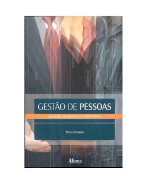 GESTAO DE PESSOAS - DESAFIOS, TENDENCIAS E EXPECTATIVAS - 1