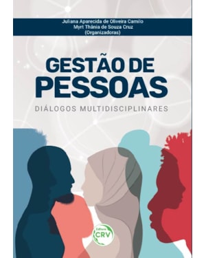 GESTÃO DE PESSOAS: DIÁLOGOS MULTIDISCIPLINARES