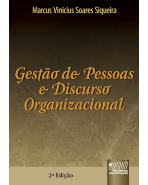 GESTÃO DE PESSOAS E DISCURSO ORGANIZACIONAL