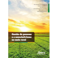 GESTÃO DE PESSOAS E O ASSOCIATIVISMO NO MEIO RURAL