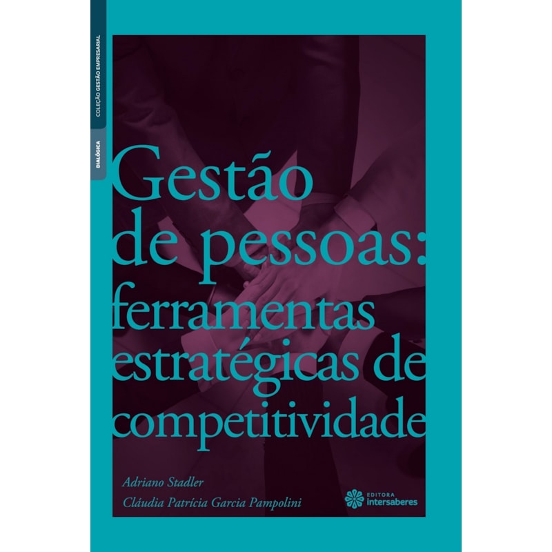 GESTÃO DE PESSOAS:: FERRAMENTAS ESTRATÉGICAS DE COMPETITIVIDADE