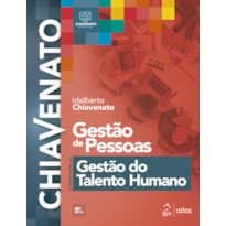 GESTÃO DE PESSOAS - O NOVO PAPEL DA GESTÃO DO TALENTO HUMANO