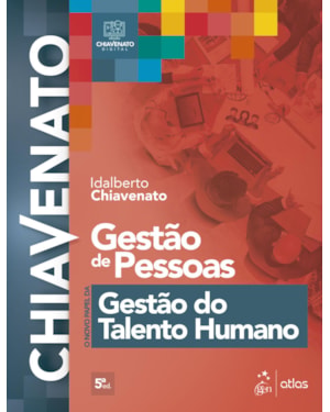 GESTÃO DE PESSOAS - O NOVO PAPEL DA GESTÃO DO TALENTO HUMANO